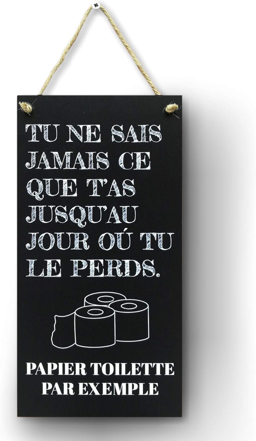 Tu ne Sais jamais - Enseigne de décoration pour la Maison, drôle et Excentrique, pour la Salle de Bain, Blague Amusant, Accessoire de Maison 15,2 x 30,5 cm