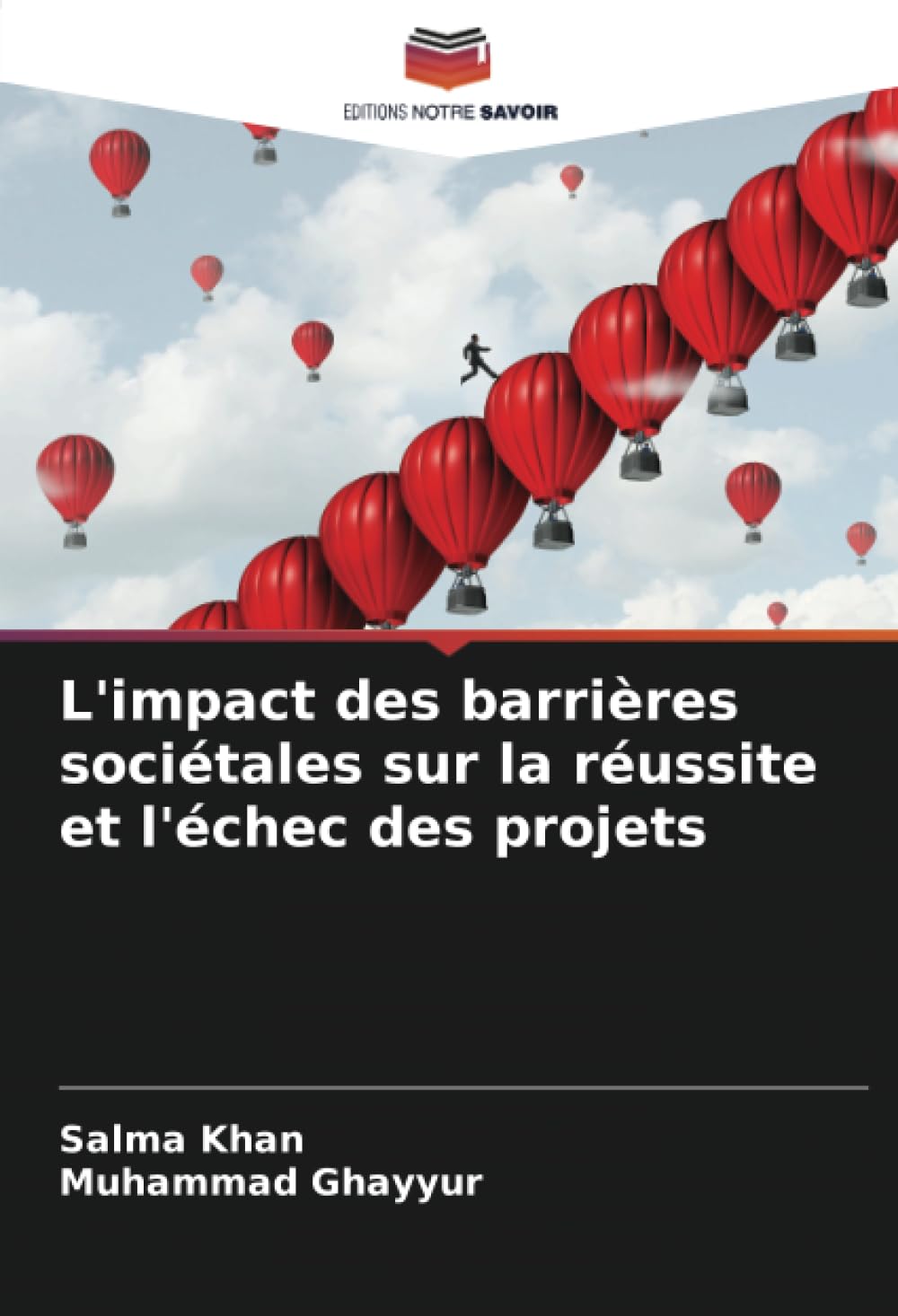 L'impact des barrières sociétales sur la réussite et l'échec des projets
