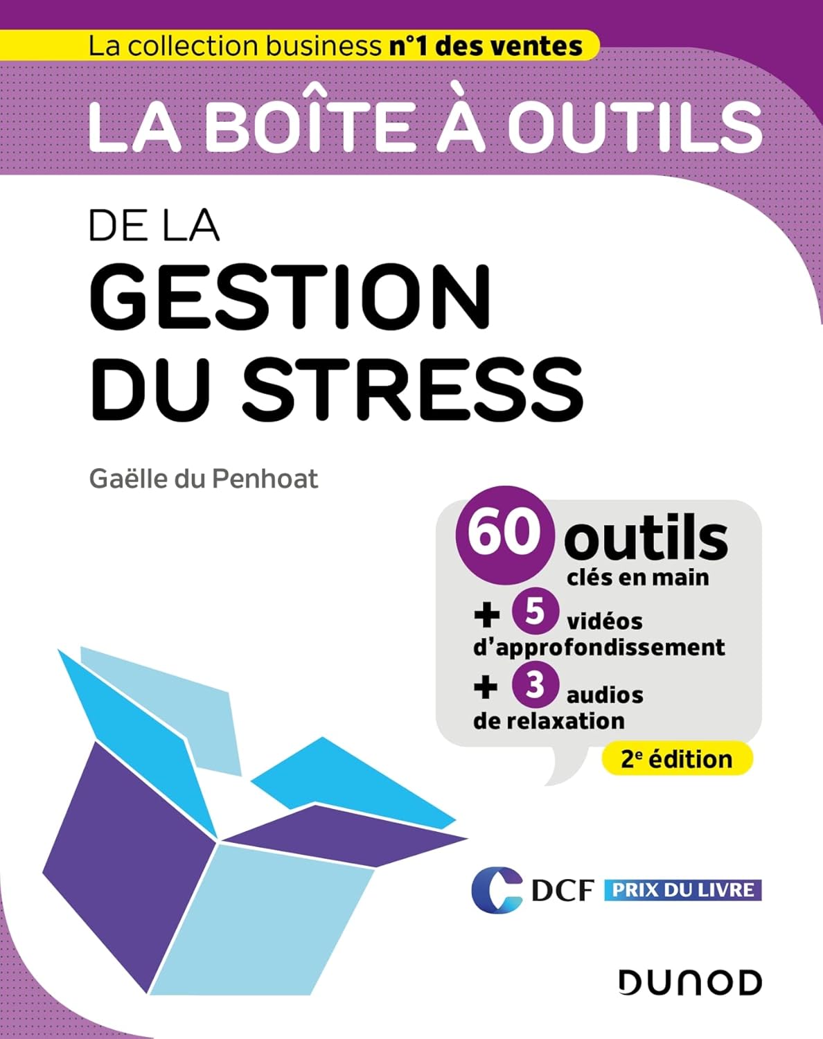 La boîte à outils de la gestion du stress - 2e éd