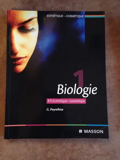 Esthétique-cosmétique BTS: Tome 1, Biologie