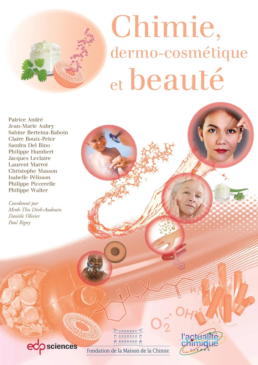 Chimie, dermo-cosmétique et beauté